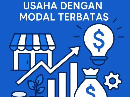 Rahasia Membangun Usaha dengan Modal Terbatas