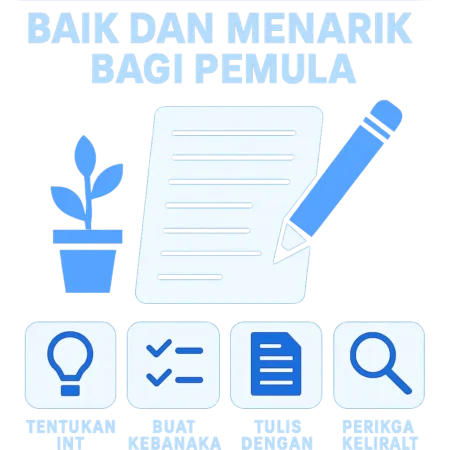 Cara Menulis dengan Baik dan Menarik bagi Pemula